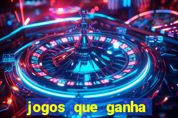 jogos que ganha dinheiro sem investir